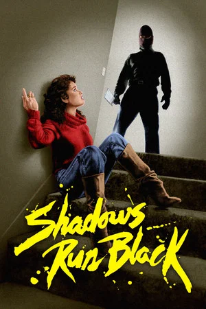Постер: Shadows Run Black