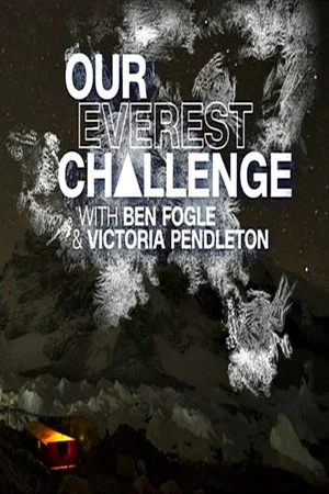 Постер: Our Everest Challenge