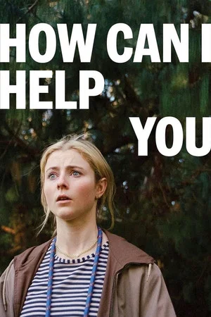 Постер: How Can I Help You