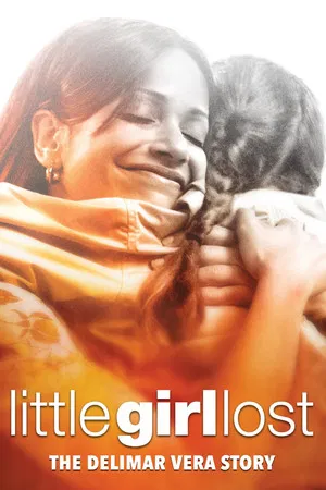 Постер: Little Girl Lost: The Delimar Vera Story