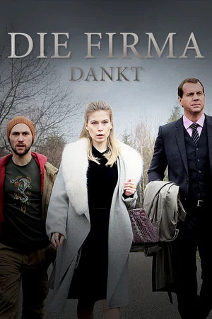 Постер: Die Firma dankt