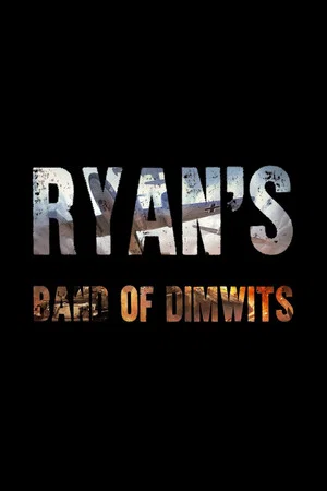 Постер: Ryne's Band of Dimwits