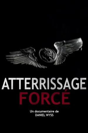 Постер: Atterrissage forcé