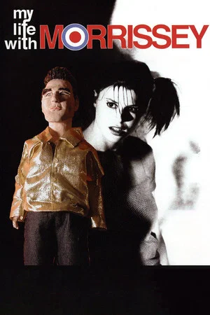 Постер: My Life with Morrissey