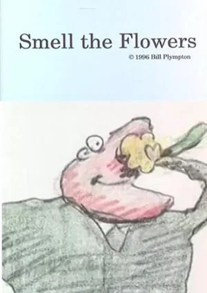 Постер: Smell the Flowers
