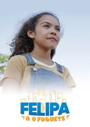 Постер: Felipa e o Foguete