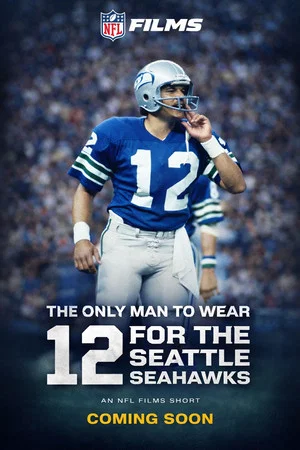 Постер: The Only Man to Wear 12 For the Seattle Seahawks