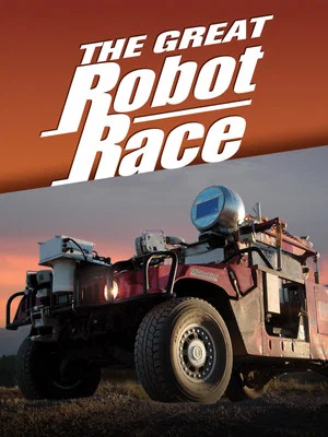Постер: The Great Robot Race: The DARPA Grand Challenge