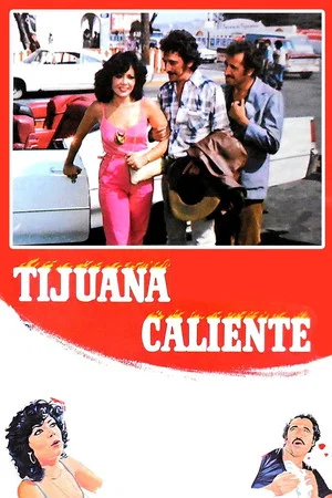 Постер: Tijuana caliente