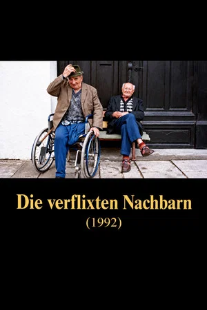 Постер: Alltagsgeschichte – Die verflixten Nachbarn