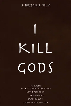 Постер: I Kill Gods