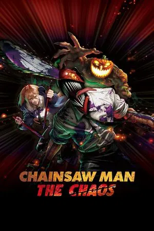 Постер: Chainsaw Man: The Chaos