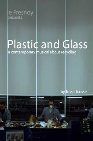 Постер: Plastic and Glass