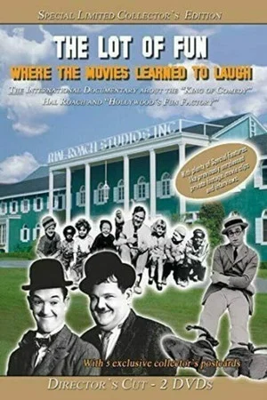Постер: The Lot of Fun: Hollywood’s Fun Factory