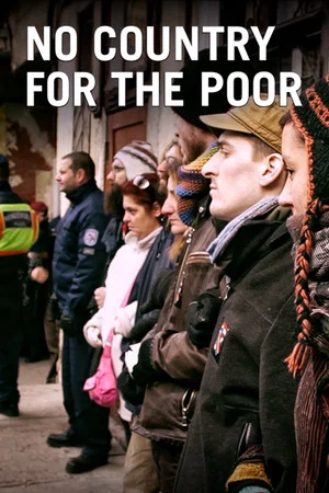 Постер: No Country for the Poor