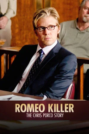 Постер: Romeo Killer: The Chris Porco Story