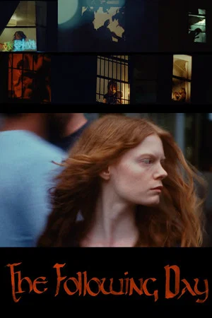 Постер: The Following Day