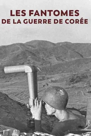 Постер: Les fantômes de la guerre de Corée