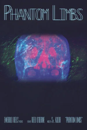 Постер: Phantom Limbs