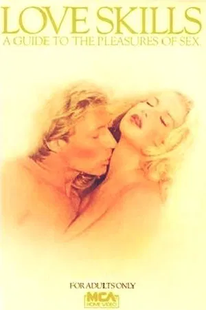 Постер: Love Skills: A Guide to the Pleasures of Sex