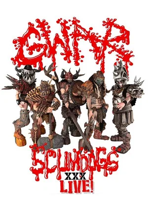 Постер: GWAR - Scumdogs XXX Live! The 30th Anniversary Reunion Show