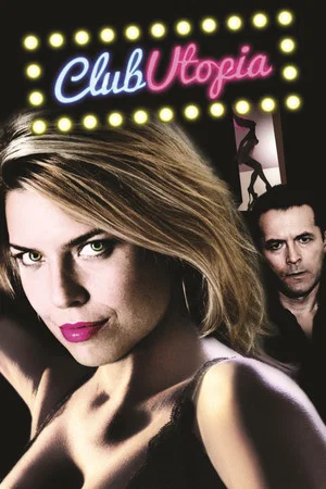 Постер: Club Utopia