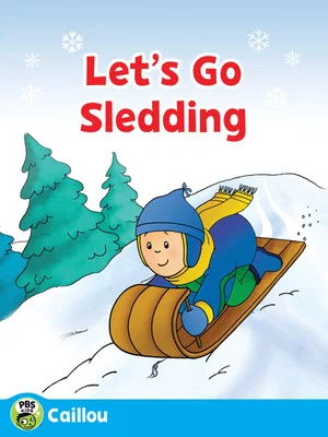 Постер: Caillou: Let's Go Sledding