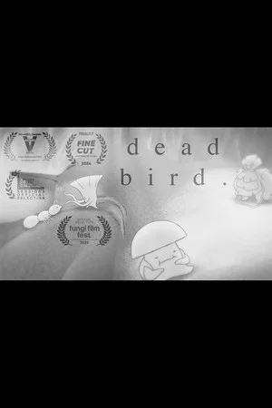 Постер: Dead Bird.