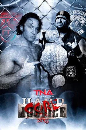 Постер: TNA Hardcore Justice 2013