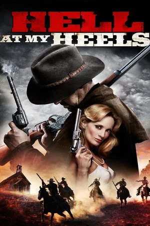 Постер: Hell at My Heels