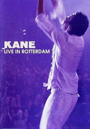 Постер: Kane: Live in Rotterdam