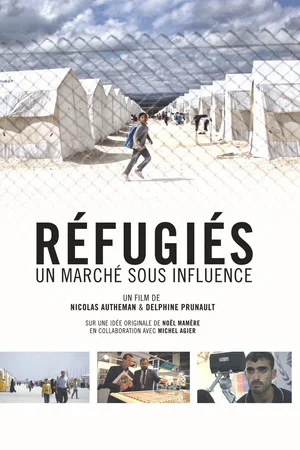 Постер: Réfugiés : un marché sous influence