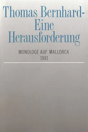 Постер: Thomas Bernhard – Eine Herausforderung. Monologe auf Mallorca