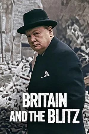 Постер: Britain and the Blitz