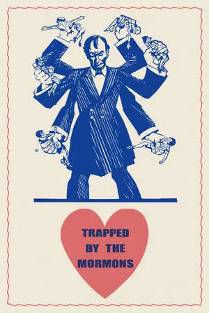 Постер: Trapped by the Mormons