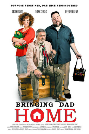 Постер: Bringing Dad Home