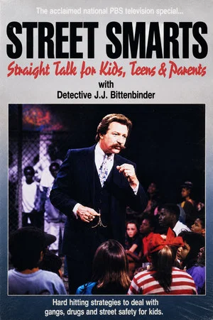 Постер: Street Smarts: Straight Talk for Kids, Teens & Parents