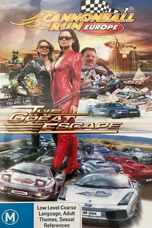 Постер: Cannonball Run Europe: The Great Escape