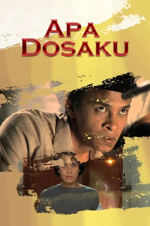 Постер: Apa Dosaku The Movie