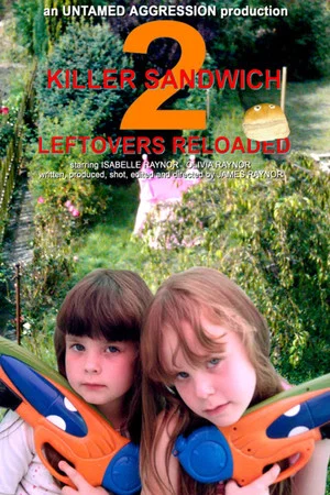 Постер: Killer Sandwich 2: Leftovers Reloaded