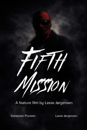 Постер: Fifth Mission