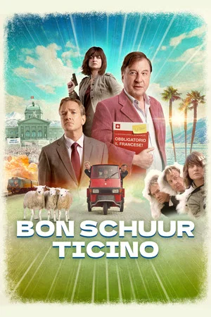 Постер: Bon Schuur Ticino