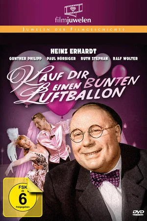 Постер: Kauf Dir einen bunten Luftballon