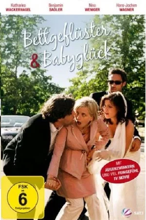 Постер: Bettgeflüster & Babyglück