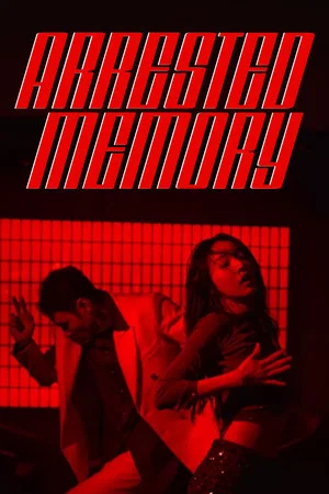 Постер: Arrested Memory