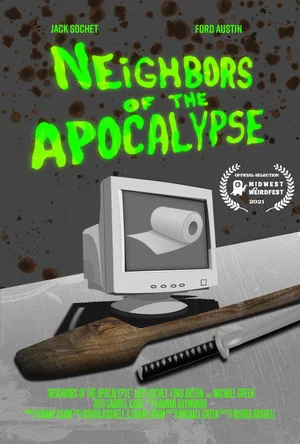 Постер: Neighbors of the Apocalypse