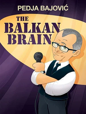 Постер: Pedja Bajovic: The Balkan Brain