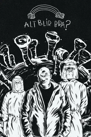 Постер: Alt blir bra?