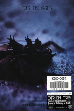 Постер: Dir En Grey - Tour 16-17 From Depression To [Mode Of Withering To Death]