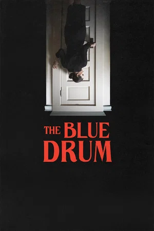 Постер: The Blue Drum